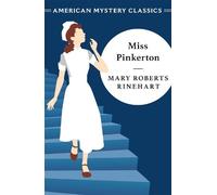 Mary Roberts Rinehart Miss Pinkerton (Tascabile) Murder Room