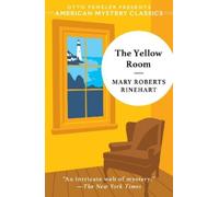 Mary Roberts Rinehart The Yellow Room (Copertina rigida)