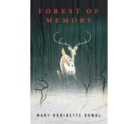Mary Robinette Kowal Forest of Memory (Tascabile)