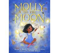 Mary Robinette Kowal Molly on the Moon (Copertina rigida)