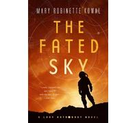 Mary Robinette Kowal The Fated Sky (Tascabile)