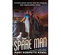 Mary Robinette Kowal The Spare Man (Copertina rigida)