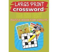 Mary Robinson Largs Print Crossword Big And Easy Puzzle Book For Adu (Tascabile)