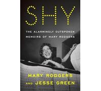 Mary Rodgers Jesse Green Shy (Copertina rigida)