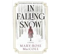 Mary-Rose MacColl In Falling Snow (Tascabile)