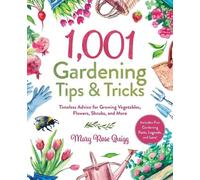 Mary Rose Quigg 1,001 Gardening Tips & Tricks (Copertina rigida)