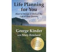 Mary Rowland George Kinder Life Planning for You (Tascabile)
