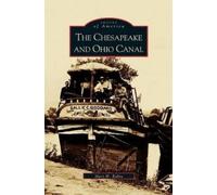 Mary Rubin Chesapeake and Ohio Canal (Copertina rigida)