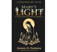 Mary’s Light: An Advent Journey of Faith and Reflection