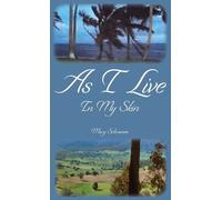 Mary Schramm As I Live In My Skin (Copertina rigida)