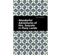 Mary Seacole Wonderful Adventures of Mrs. Seacole in Many Lan (Copertina rigida)