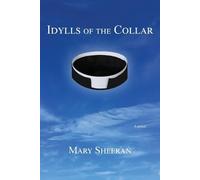 Mary Sheeran Idylls of the Collar (Tascabile)