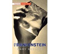 Mary Shelley Essential Student Texts: Frankenstein (Tascabile)