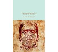 Mary Shelley Frankenstein (Copertina rigida) Macmillan Collector's Library