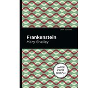 Mary Shelley Frankenstein (Copertina rigida) Mint Editions