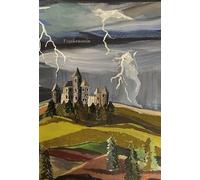 Mary Shelley Frankenstein: Deluxe Painted Edition (Copertina rigida)