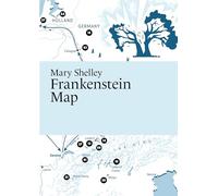 Mary Shelley: Frankenstein Map