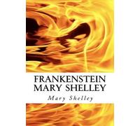 Mary Shelley Frankenstein Mary Shelley (Tascabile)