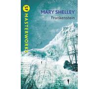 Mary Shelley Frankenstein (Special Edition) (Tascabile) S.F. Masterworks