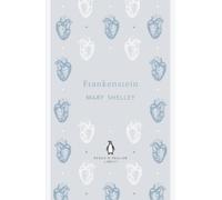 Frankenstein: Mary Shelley