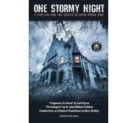 Mary Shelley George Gordon Byron John William Polido One Stormy Nigh (Tascabile)