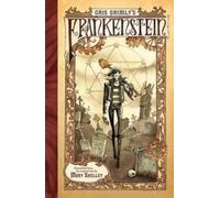Mary Shelley Gris Grimly's Frankenstein (Copertina rigida)