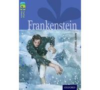 Mary Shelley Nic Oxford Reading Tree TreeTops Classics: Level 17: F (Tascabile)