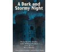 Mary Shelley William John Polidori George Gor A Dark and Stor (Copertina rigida)