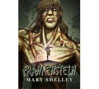 Mary Shelly M Chandler Manga Classics Frankenstein (Tascabile)
