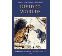 Mary Shine Thompson Divided Worlds (Copertina rigida)