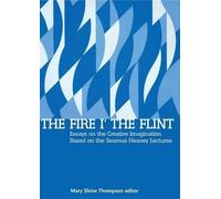 Mary Shine Thompson The Fire in the Flint (Copertina rigida)