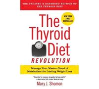 Mary Shomon The Thyroid Diet Revolution (Tascabile)