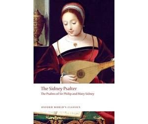 Mary Sidney Sir Philip Sidney The Sidney Psalter (Tascabile)