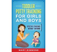 Mary Simmons Toddler Potty Training for Girls and Boys (Tascabile)
