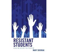 Mary Skvorak Resistant Students (Tascabile)