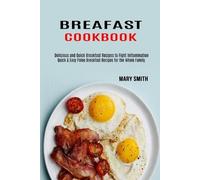Mary Smith Breakfast Cookbook (Tascabile)