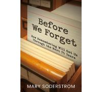 Mary Soderstrom Before We Forget (Tascabile)