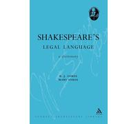 Mary Sokol B. J Shakespeare's Legal Language: A Dictionary (A (Copertina rigida)