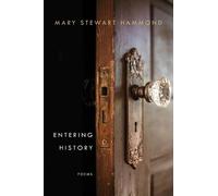 Mary Stewart Hammond Entering History (Copertina rigida)