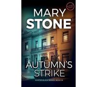 Mary Stone Autumn's Strike (Tascabile) Winter Black