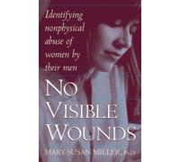 Mary Susan Miller No Visible Wounds (Tascabile)