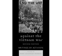 Mary Susannah Robbins Against the Vietnam War (Tascabile)