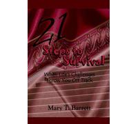 Mary, T. Barrett 21 Steps to Survival (Tascabile)
