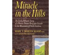 Mary T Martin Sloop Legette Blythe Miracle in the Hills (Tascabile)