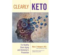 Mary T. Newport Clearly Keto (Copertina rigida)