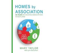 Mary Taylor Homes by Association (Tascabile)
