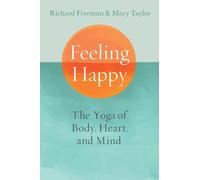 Mary Taylor Richard Freeman Feeling Happy (Tascabile)