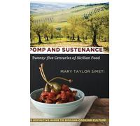 Mary Taylor Simeti Pomp and Sustenance (Copertina rigida)