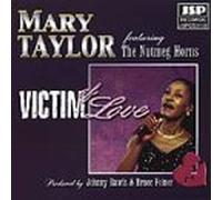 Mary Taylor - Victim Of Love