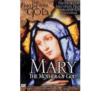 Mary: The Mother of God
